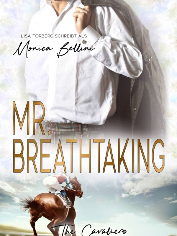 „Mr. Breathtaking (The Cavaliers 3)“ von Monica&nbsp;Bellini