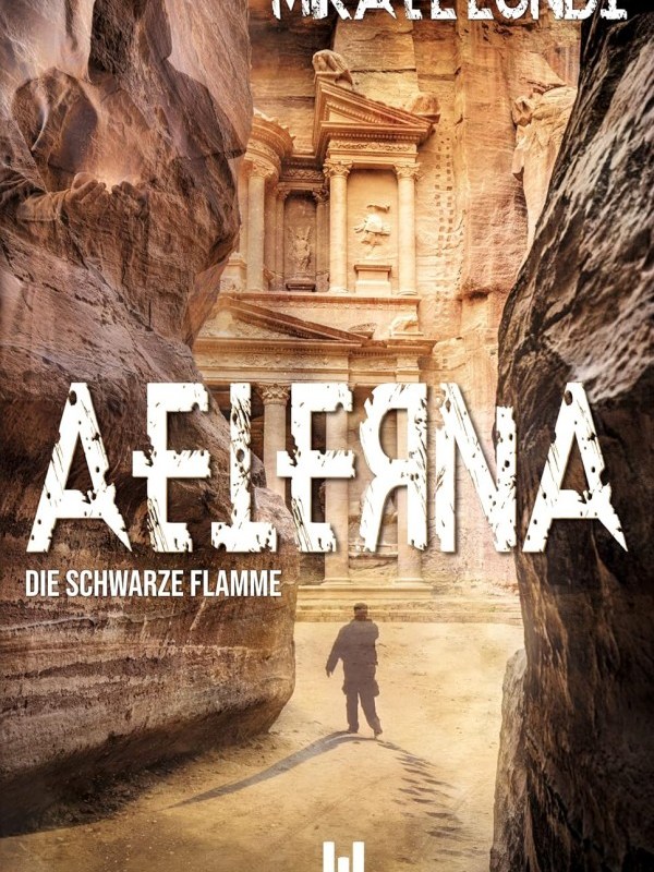 „AETERNA – Die schwarze Flamme“ von Mikael&nbsp;Lundt