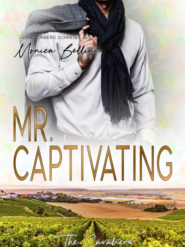 „Mr. Captivating (The Cavaliers 4)“ von Monica&nbsp;Bellini