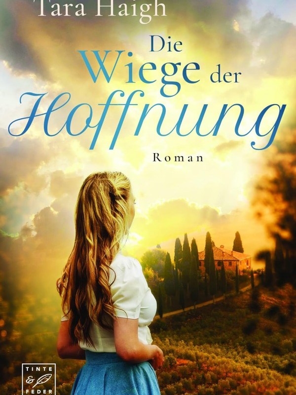 „Die Wiege der Hoffnung“ von Tara&nbsp;Haigh