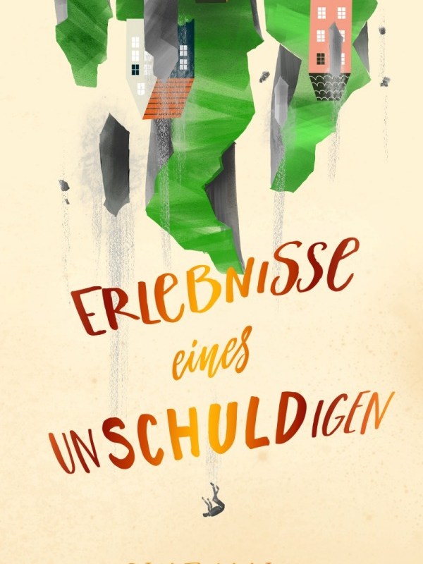 „Erlebnisse eines Unschuldigen“ von Olaf&nbsp;Maly