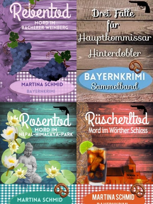 „Drei Fälle für Hauptkommissar Hinterdobler“ (Bayernkrimi-Sammelband) von Martina&nbsp;Schmid