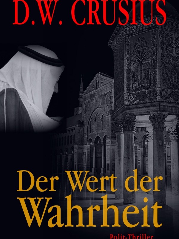 „Der Wert der Wahrheit“ von D.W.&nbsp;Crusius