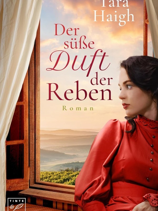 „Der süße Duft der Reben“ von Tara&nbsp;Haigh