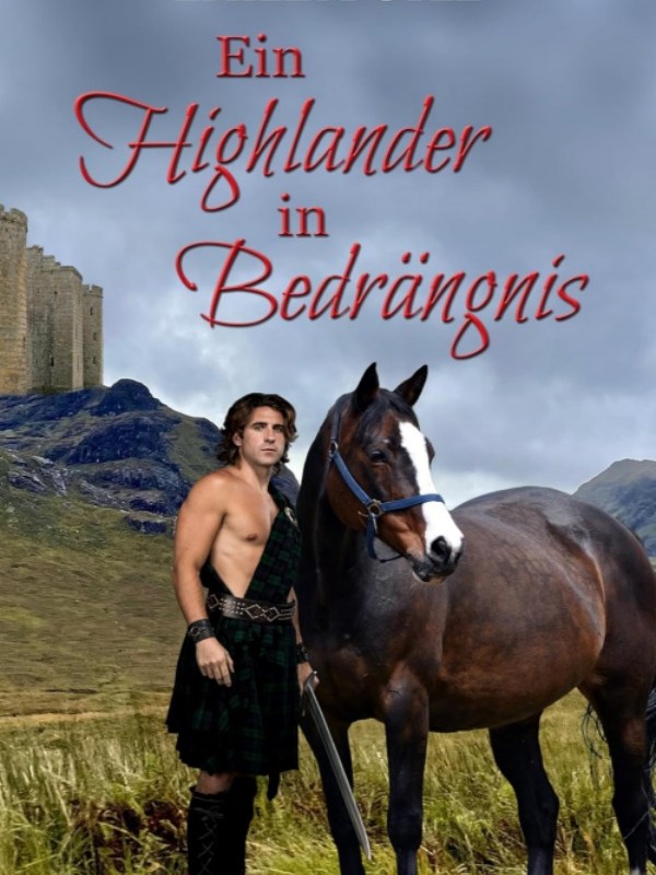 „Ein Highlander in Bedrängnis“ von Emilia&nbsp;Doyle
