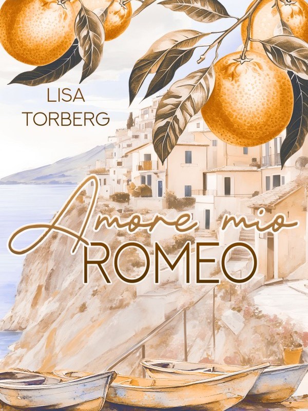 „Amore mio Romeo“ von Lisa&nbsp;Torberg