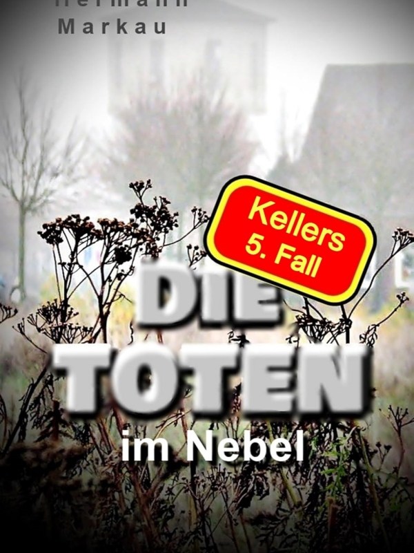 „Die Toten im Nebel“ von Hermann&nbsp;Markau
